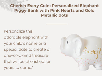 White elephant piggy bank with pink hearts and gold metallic dots, personalized with 'Emery Rose'.